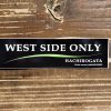 WESTSIDEONLYステッカー（ブラック×モスグリーン）